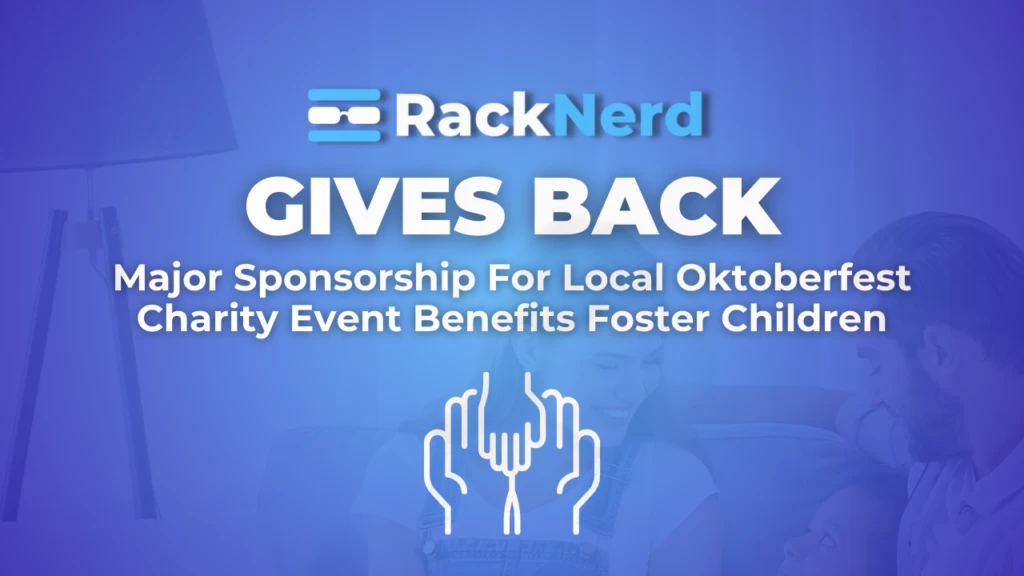 社区新闻——RackNerd回馈社会！为当地啤酒节慈善活动提供主要赞助，惠及寄养儿童