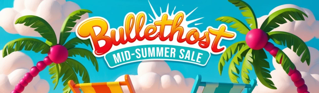 Bullethost.net 夏季促销：2GB VPS 仅需 20 欧元/年……或者免费！